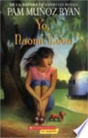 Yo, Naomi Leon