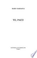 Yo, Paco