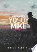 Yo soy Mike