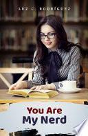 You are my nerd