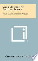 Your Mastery of English, Book 4
