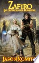 Zafiro: Las crónicas del Runestar
