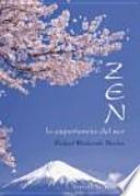 Zen, la experiencia del ser