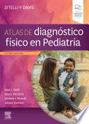 Zitelli Y Davis. Atlas de Diagnóstico Físico En Pediatría