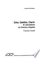 Zola, Galdós, Clarín
