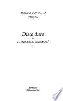 Zona de contacto presenta Disco duro